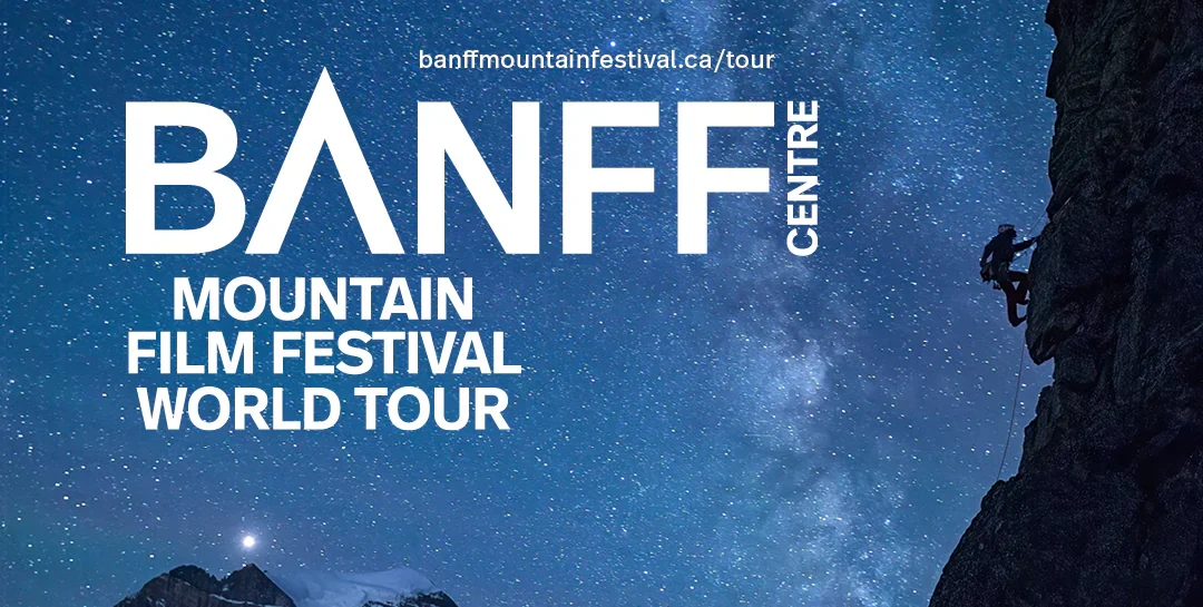 Banff Centre Mountain Film Festival World Tour 2026 at The Charleston Music Hall on April 8, 2026